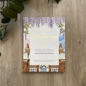 The Unofficial Bridgerton Cookbook by Lex Taylor NEW